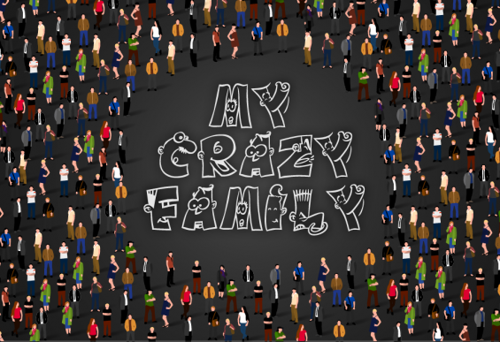 My crazy family