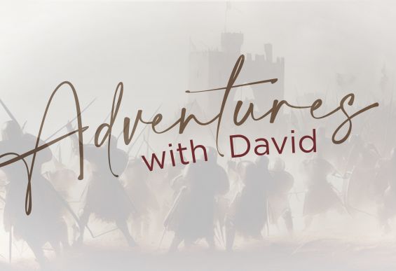 Adventures with David